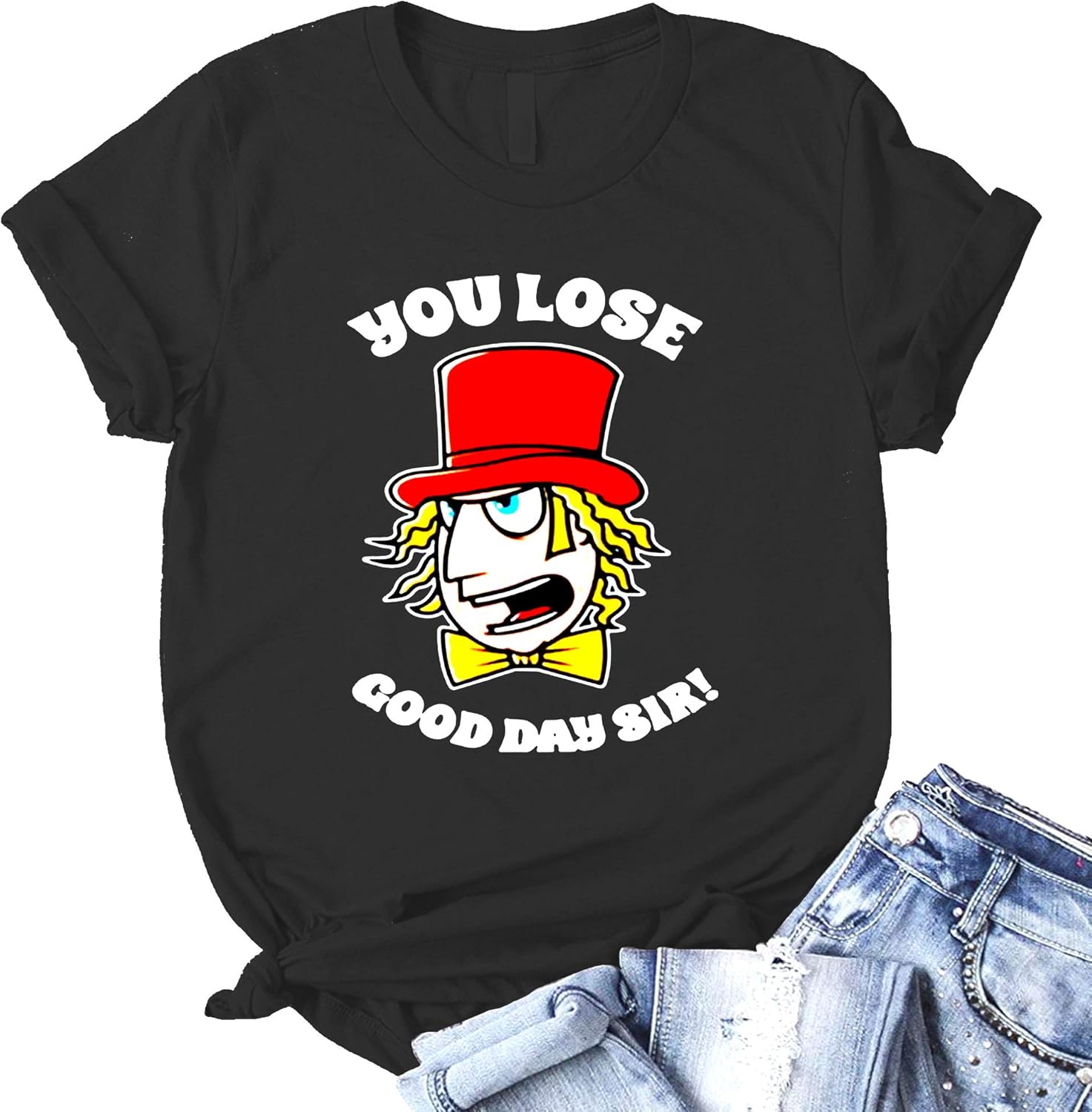 you lose good day sir shirt