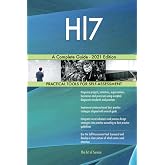 Hl7 A Complete Guide - 2021 Edition