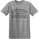 Defense Unsupervised Tshirt Novelty Gag Gift Funny T Shirt for Anyone