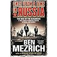 Once Upon a Time in Russia: The Rise of the Oligarchs—A True Story of Ambition, Wealth, Betrayal, and Murder