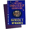 Simon & Schuster Into the Twilight, Endlessly Grousing - by Patrick F McManus (Paperback) | Connecticut Post Mall