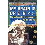MY BRAIN IS OPEN: The Mathematical Journeys of Paul Erdos