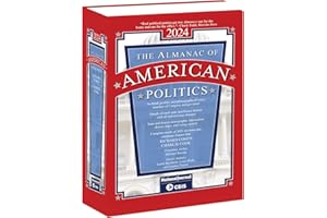 Almanac of American Politics 2024: Members of Congress and Governors: Their Profiles and Election Results, Their Districts and States