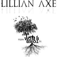 Lillian Axe - From Womb To Tomb - Amazon.com Music