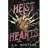 Heist of Hearts (Heist of Hearts Series)