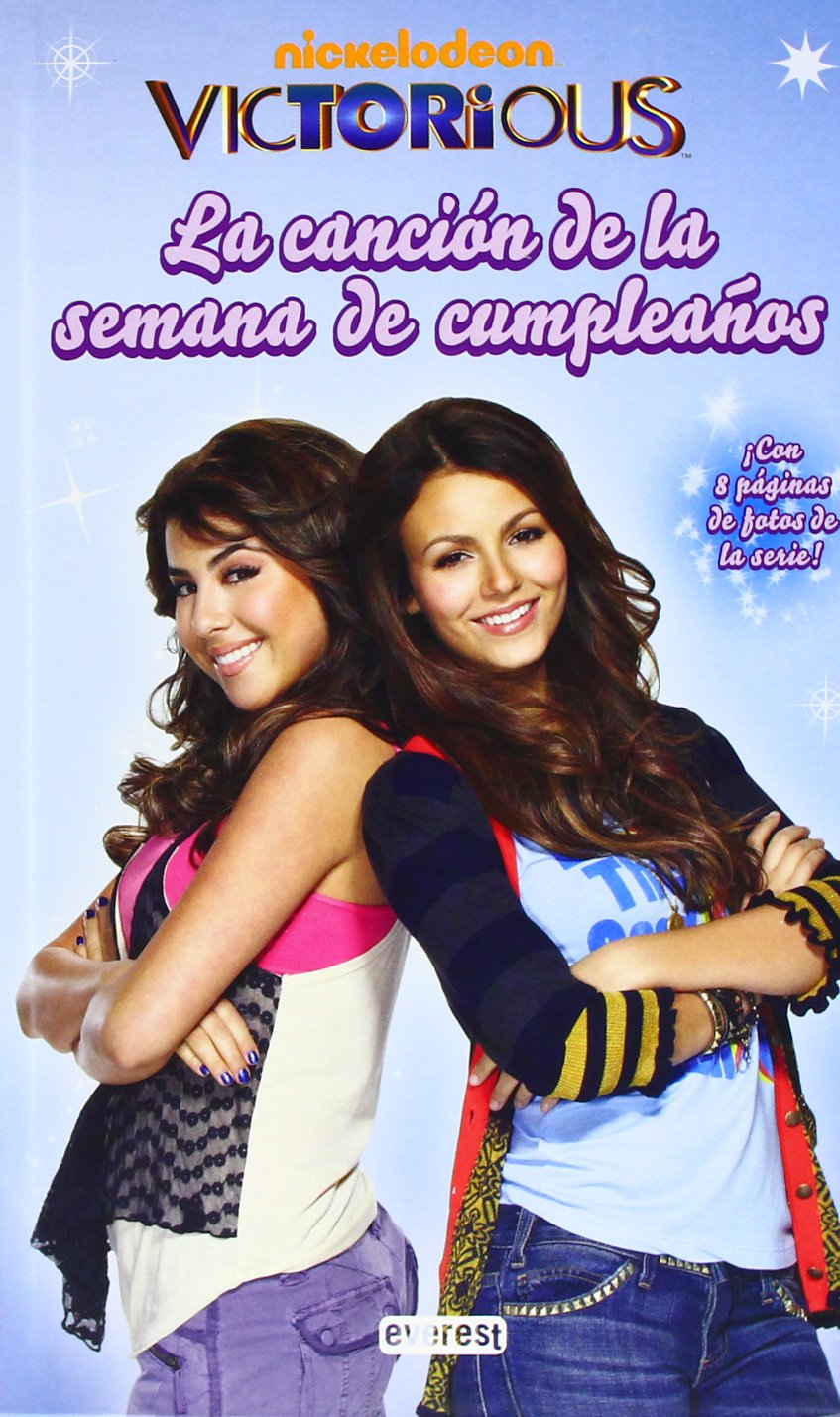 Victorious. La canción de la semana de cumpleaños: ¡Con 8 páginas de fotos de la serie! (Libros de lectura)