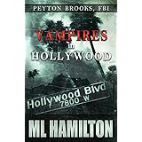 Vampires in Hollywood: Peyton Brooks, FBI