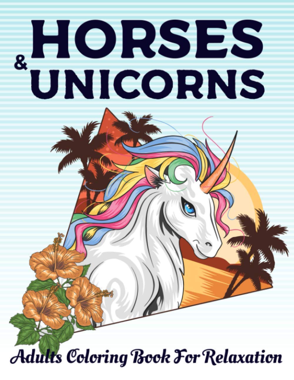 Horses Unicorns Adults Coloring Book For Relaxation Horse Colouring Book For Adults Unicorn Pegasus Horse Zentangle Patterns Coloring Pages For Relaxation Stress Relief New 2020 2021 Publishing Sam Ldi