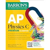 AP Physics C Premium, Eighth Edition: 4 Practice Tests + Comprehensive Review + Online Practice (2026) (Barron's AP Prep)