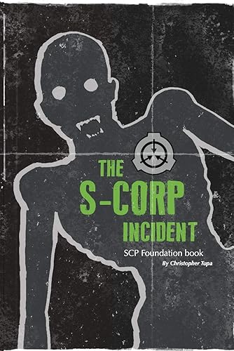 Download The S-CORP Incident: a SCP Foundation Book PDF