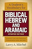 A Student's Vocabulary for Biblical Hebrew and