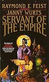 Servant of the Empire (Riftwar Cycle: The Empire Trilogy)
