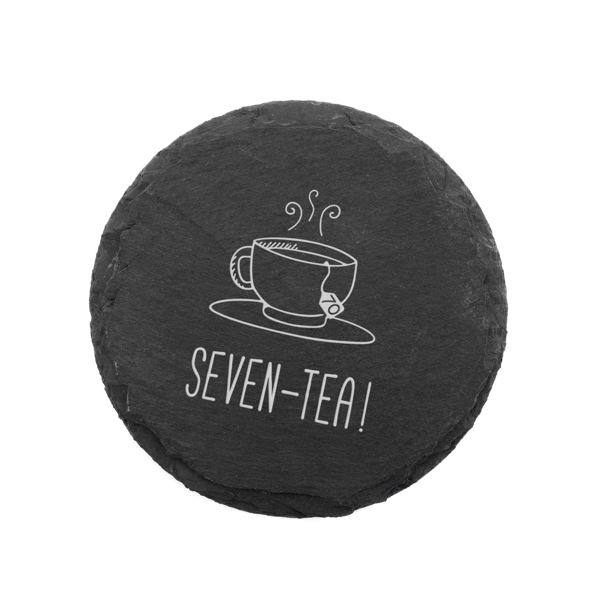 "Seven-tea!" Engraved Slate Coaster - Funny 70th Birthday Gift For Tea Lovers