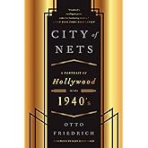 CIty of Nets: A Portrait of Hollywood in the 1940's