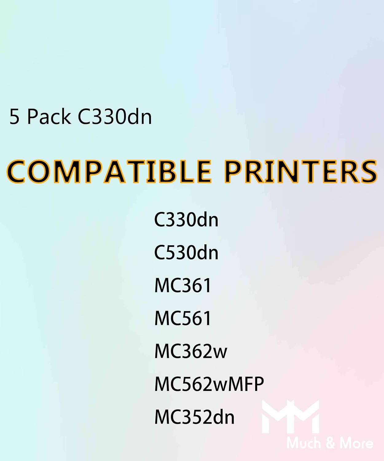 (5-Pack, 2X K+C+M+Y) Compatible OKI Type C17 C330 Toner Cartridge Used for OKI C330DN C530DN MC361 MC362W MC561 MC562W MFP MC352DN Printer, by MuchMore: Office Products