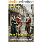 Best Served Cold: Seven Pride and Prejudice Revenge Stories (Pride and Prejudice Variations)