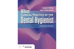 Wilkins' Clinical Practice of the Dental Hygienist