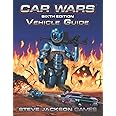 Car Wars Vehicle Guide: Sixth Edition