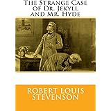 The Strange Case of Dr. Jekyll and Mr. Hyde