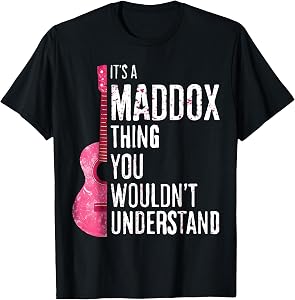 It's A Maddox Thing You Wouldn't Understand Groovy Vintage T-Shirt