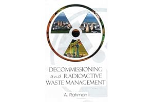Decommissioning and Radioactive Waste Management
