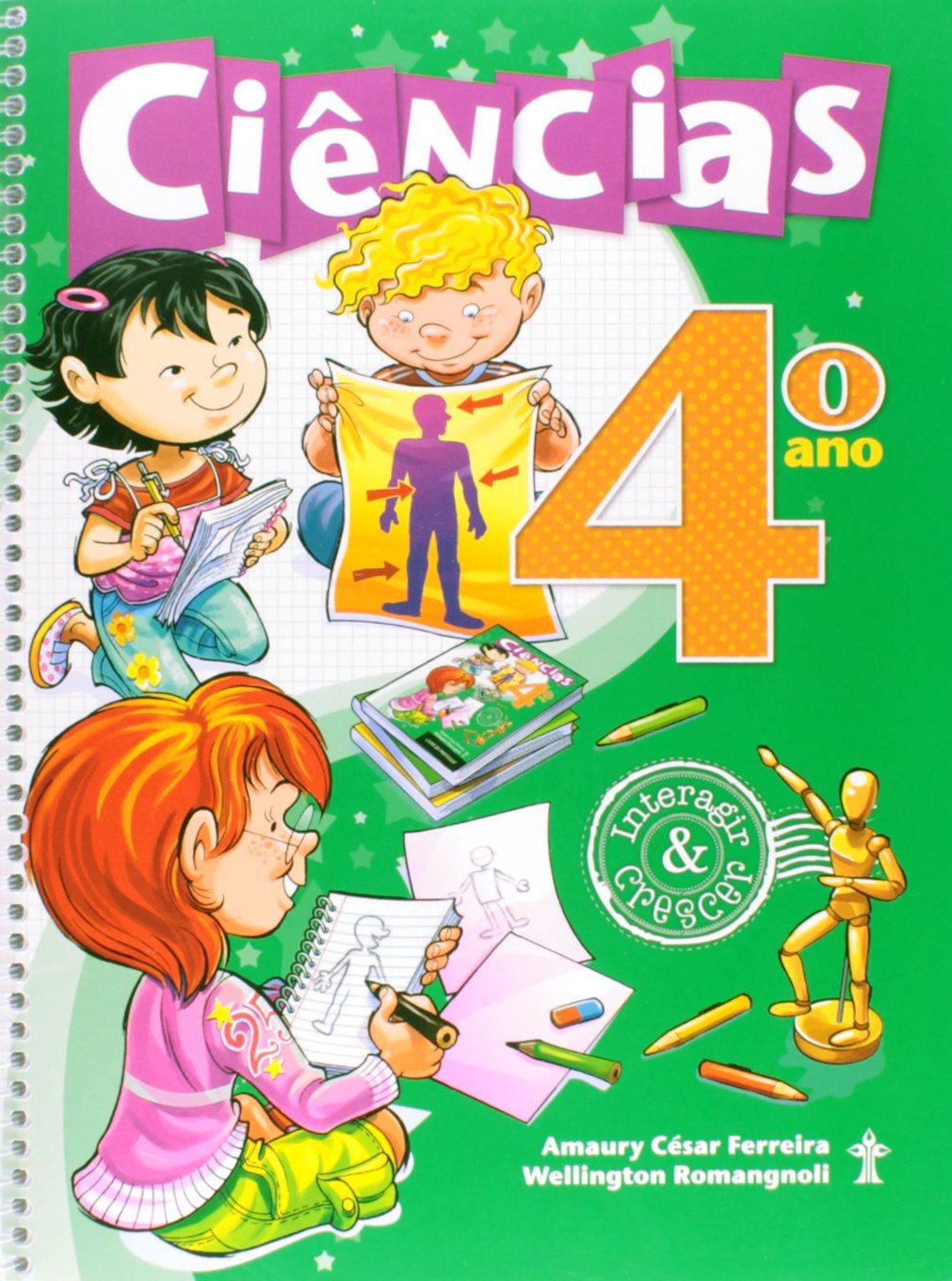 Ciências. 4º Ano - Coleção Interagir e Crescer PDF Amaury César Ferreira