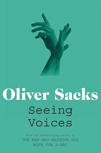 Download Seeing Voices: A Journey into the World of the Deaf PDF