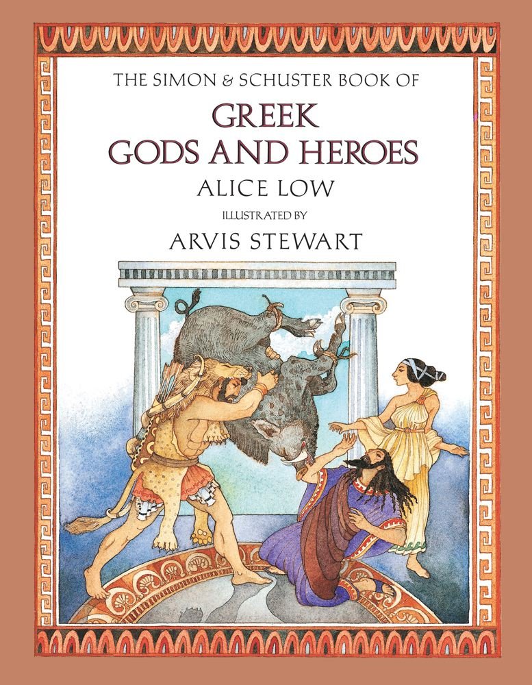 Greek Gods And Heroes Low Alice Stewart Arvis Katz Phd Barry R Amazon Com Books