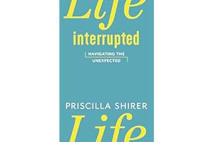 Life Interrupted: Navigating the Unexpected