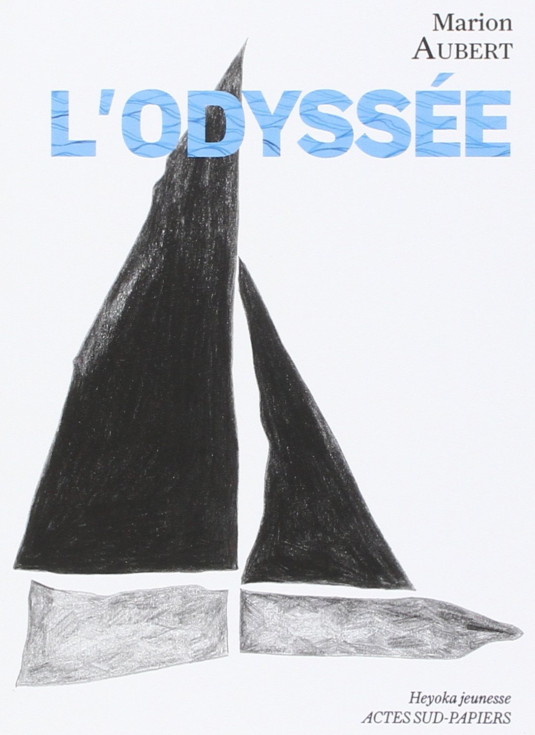 L Odyssee Aubert Marion Auguste Leslie Amazon Fr Livres