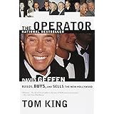 The Operator: David Geffen Builds, Buys, and Sells the New Hollywood