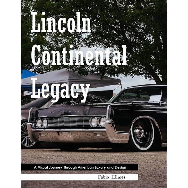 The Lincoln Continental Story From Zephyr to Mark II: Howley, Tim