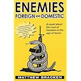 Enemies Foreign And Domestic (The Enemies Trilogy Book 1)