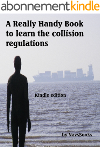 Download A Really Handy Book to Learn the Collision Regulations (English Edition) PDF