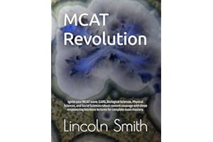MCAT Revolution: Ignite your MCAT score. CARS, Biological Sciences, Physical Sciences, and Social Sciences full content coverage with three empowering keystone lectures for complete exam mastery.