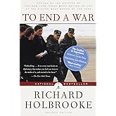 To End a War: The Conflict in Yugoslavia--America's Inside Story--Negotiating with Milosevic (Modern Library (Paperback))