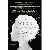 Wide Circumference of Love: A Novel