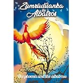 The phoenix and the albatross