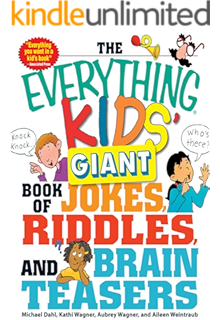 The Everything Kids' Giant Book of Jokes, Riddles, and Brain Teasers (Everything® Kids)