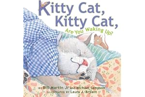 Kitty Cat, Kitty Cat, Are You Waking Up?