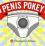 Penis Pokey by Christopher Behrens (Illustrated, 29 Sep 2006) Board book
