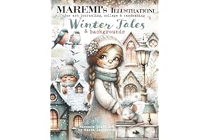 MAREMI'S Illustrationi for art journaling, collage & cardmaking WINTER TALES & backgrounds: 250+ Seasonal Images