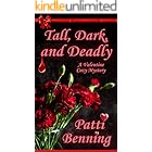 Tall, Dark, and Deadly