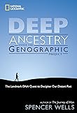 Deep Ancestry: Inside The Genographic Project