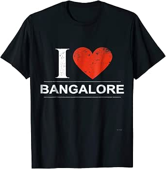 I Love Bangalore in India Tee Shirt 