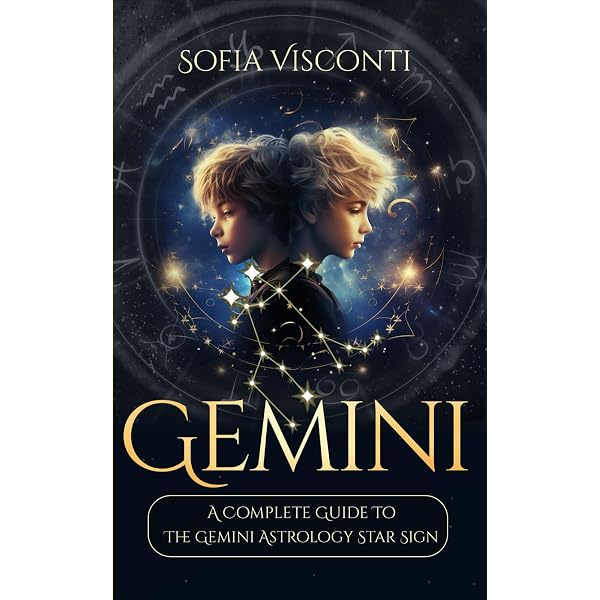 Gemini: The Ultimate Guide to an Amazing Zodiac Sign in Astrology