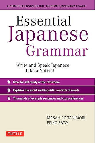Download Essential Japanese Grammar: A Comprehensive Guide to Contemporary Usage: Learn Japanese Grammar and Vocabulary Quickly and Effectively (English Edition) PDF
