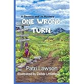 One Wrong Turn: A Gemma and Jo Mystery