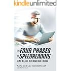 THE FOUR PHASES OF SPEEDREADING: READ X3, X8, X20, AND x60 FASTER (KeyToStudy Accelerated Learning Book 4)
