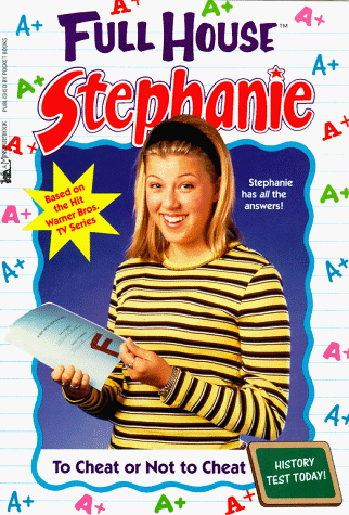 To Cheat or Not to Cheat (Full House Stephanie)